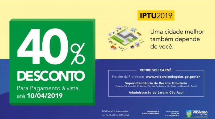 IPTU pode ser pago com desconto de até 40% em Valparaíso